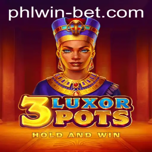 Unveiling the Thrills of 3LuxorPots at Phlwin Casino