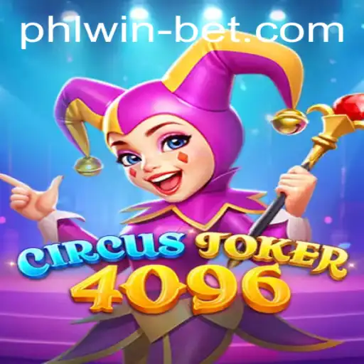 Discovering CircusJoker4096: A Dazzling Addition to the Phlwin Casino Games