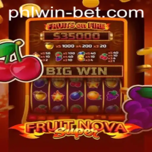 Exploring the Exciting World of FruitNovaSuper at Phlwin Casino