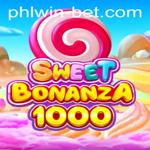 Exploring SweetBonanza1000 at Phlwin Casino