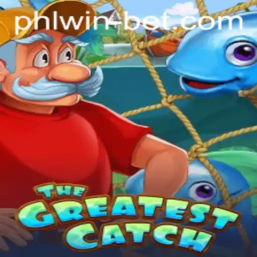 TheGreatestCatch: A New Adventure in Phlwin Casino